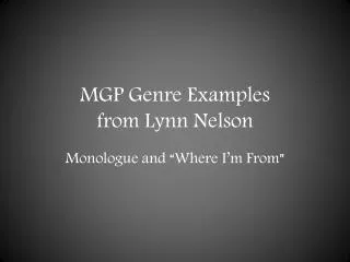 MGP Genre Examples from Lynn Nelson