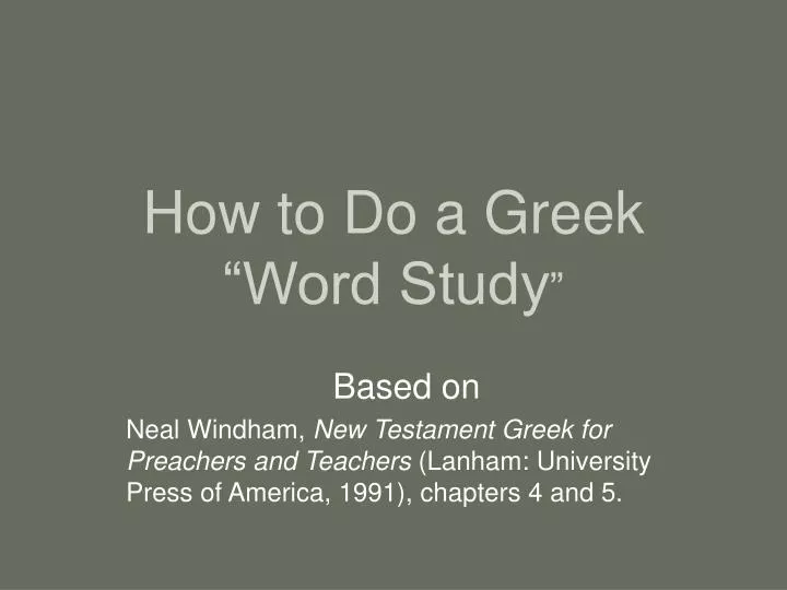 how to do a greek word study