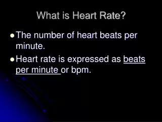 What is Heart Rate?