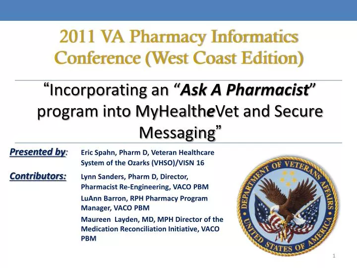 incorporating an ask a pharmacist program into myhealth e vet and secure messaging