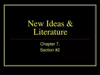 New Ideas &amp; Literature