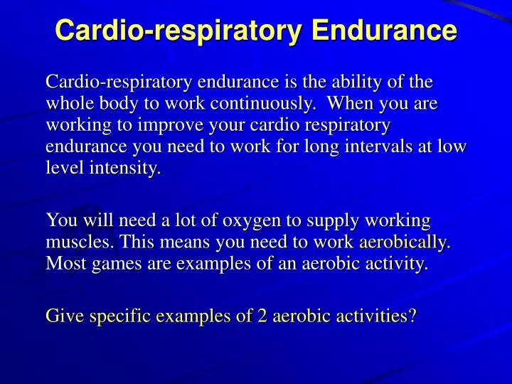 cardio respiratory endurance