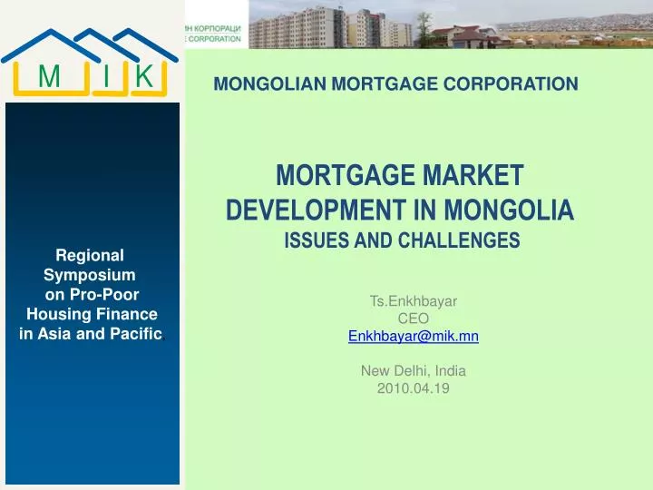 mortgage market development in mongolia issues and challenges