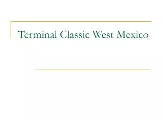 Terminal Classic West Mexico