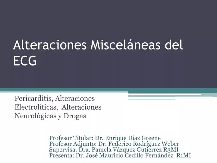 alteraciones miscel neas del ecg