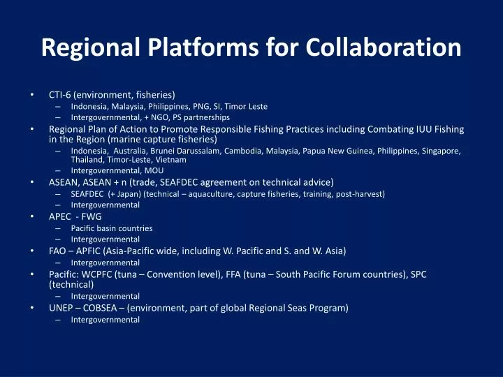 regional platforms for collaboration