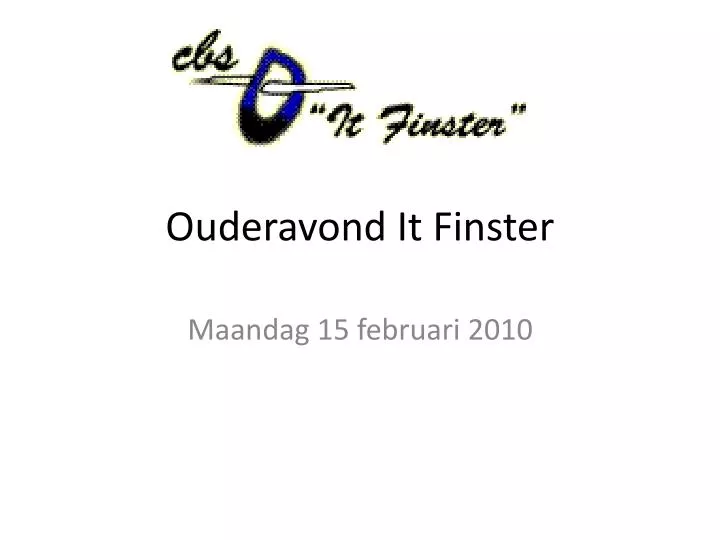 ouderavond it finster