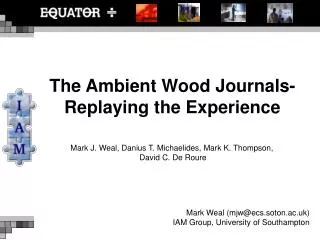 The Ambient Wood Journals-Replaying the Experience