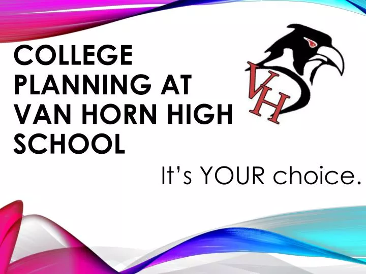 college planning at van horn high school