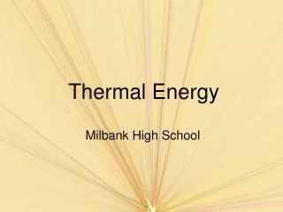 Thermal Energy