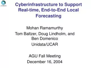 Cyberinfrastructure to Support Real-time, End-to-End Local Forecasting