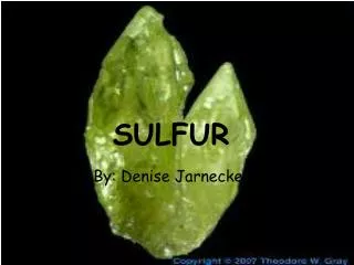 SULFUR