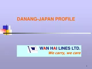 DANANG-JAPAN PROFILE