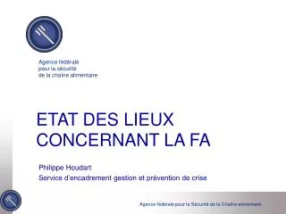 etat des lieux concernant la fa