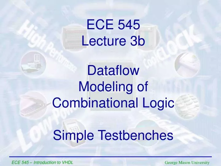 data f low modeling of combinational logic simple testbenches