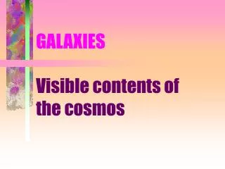 GALAXIES