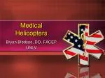 Medical Helicopters - slide 1