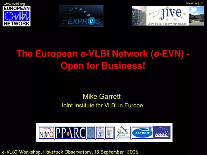the european e vlbi network e evn open for business
