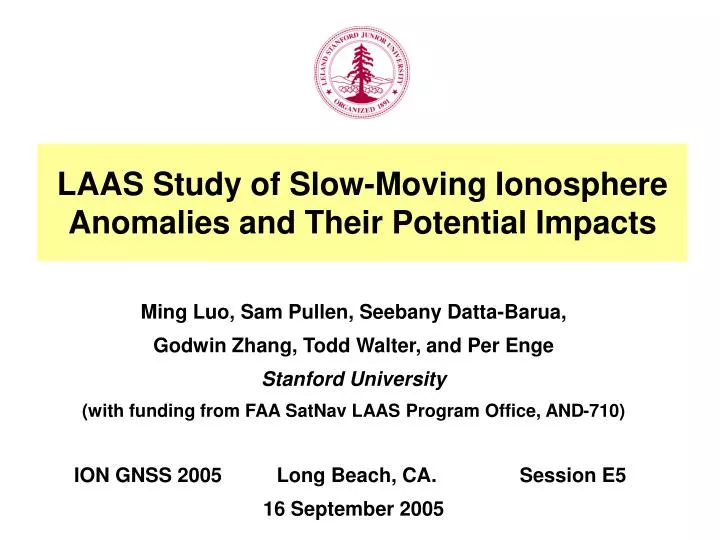 laas study of slow moving ionosphere anomalies and their potential impacts