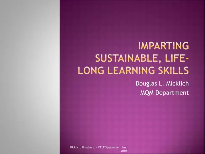 imparting sustainable life long learning skills