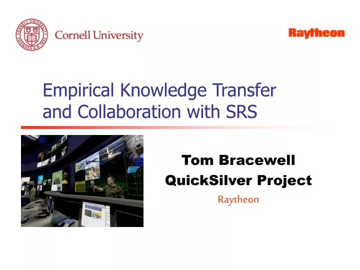 empirical knowledge transfer and collaboration with srs