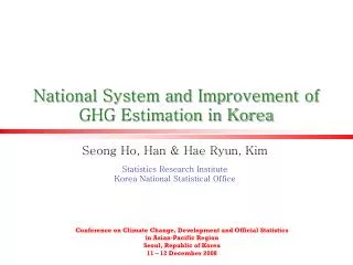 National System and Improvement of GHG Estimation in Korea