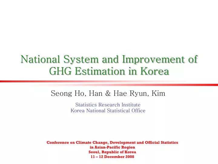 national system and improvement of ghg estimation in korea