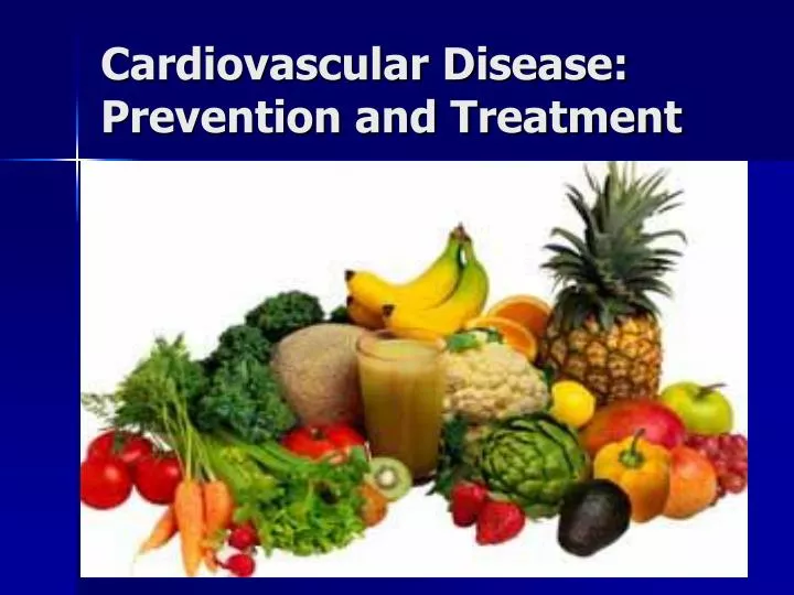 cardiovascular disease prevention and treatment