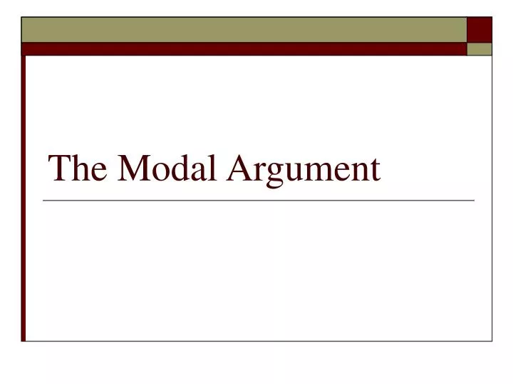 the modal argument