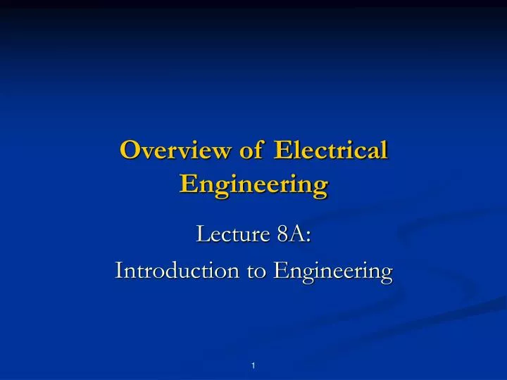 overview of electrical engineering