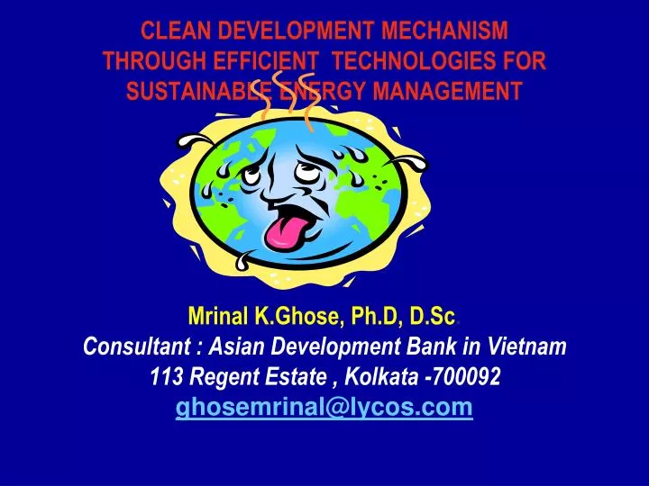 clean development mechanism through efficient technologies for sustainable energy management