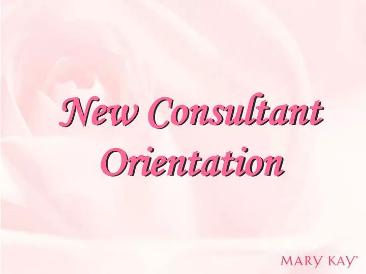 new consultant orientation