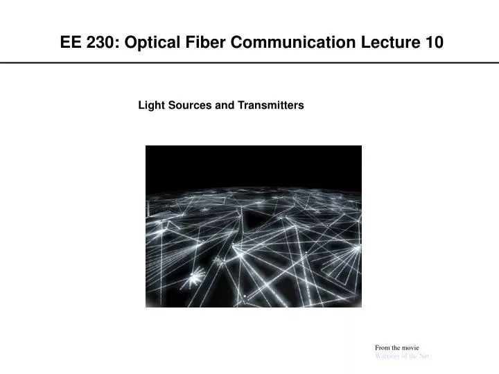 ee 230 optical fiber communication lecture 10
