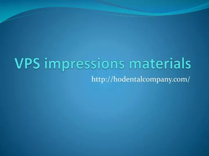 vps impressions materials