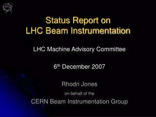 Status Report on LHC Beam Instrumentation