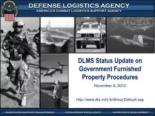 DLMS Status Update on Government Furnished Property Procedures November 8, 2012