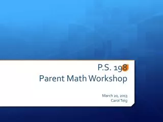 P.S. 198 Parent Math Workshop