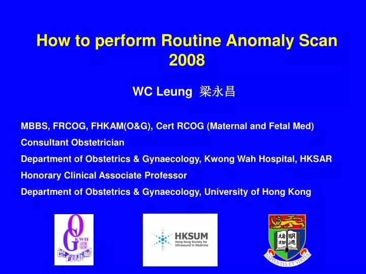 how to perform routine anomaly scan 2008
