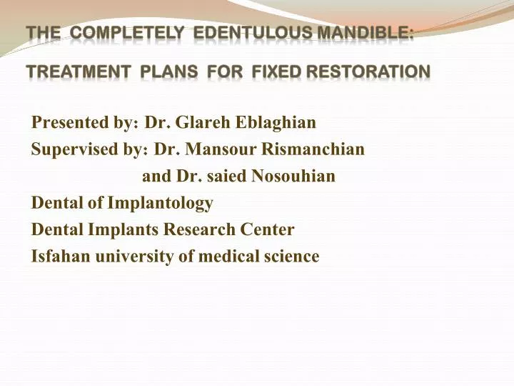 the completely edentulous mandible treatment plans for fixed restoration