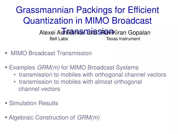 grassmannian packings for efficient quantization in mimo broadcast transmission