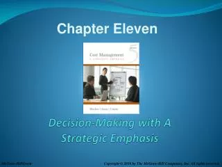 Decision-Making with A Strategic Emphasis