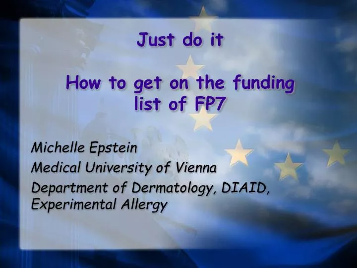 just do it how to get on the funding list of fp7