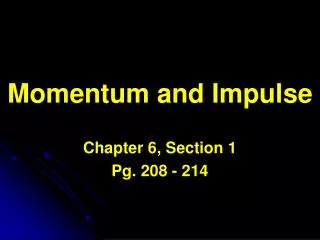 Momentum and Impulse