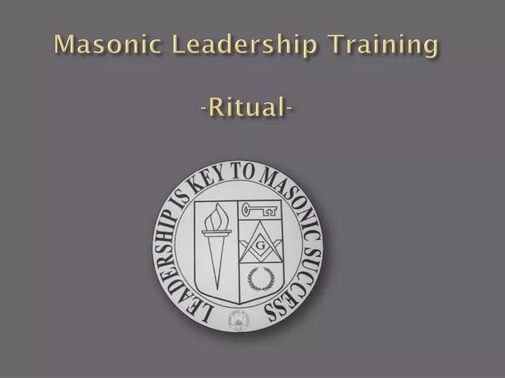 masonic leadership training ritual