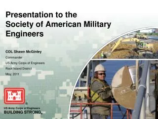 Presentation to the Society of American Military Engineers