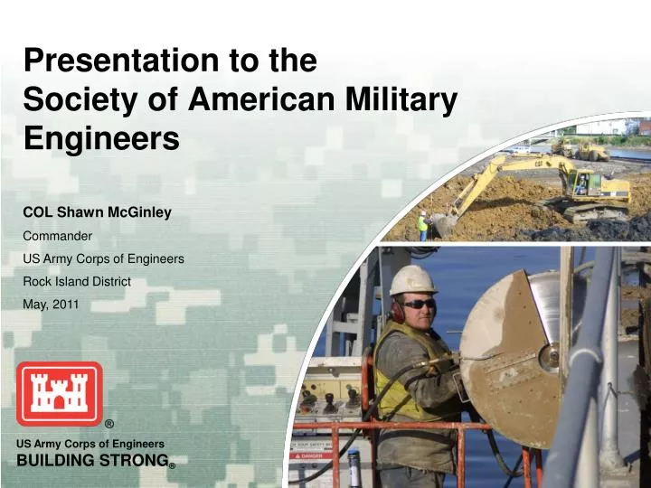 presentation to the society of american military engineers