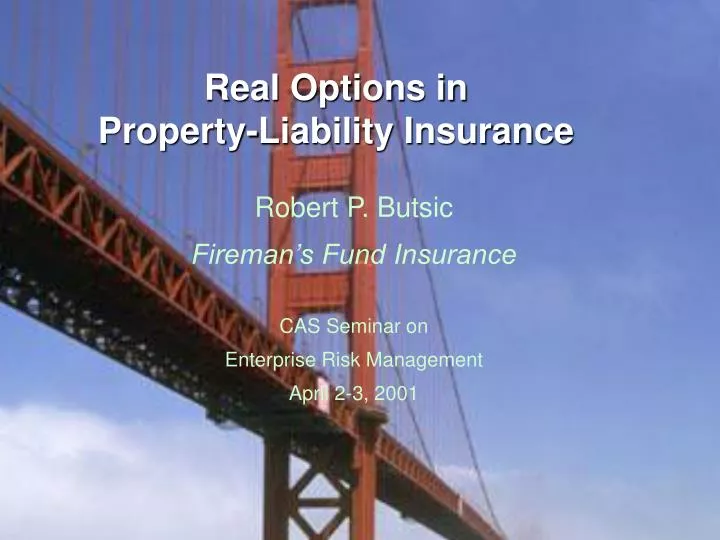 real options in property liability insurance