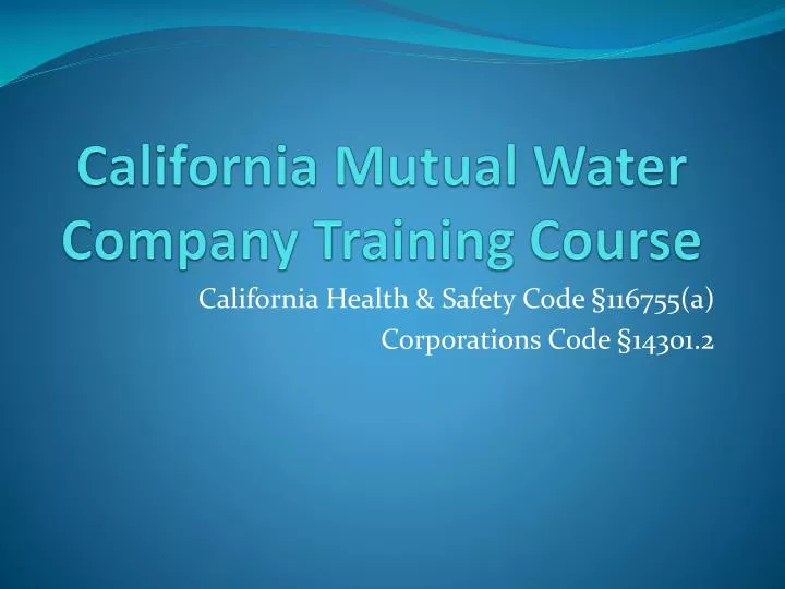 california mutual water company training course