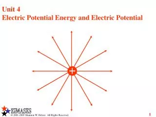 Unit 4 Electric Potential Energy and Electric Potential