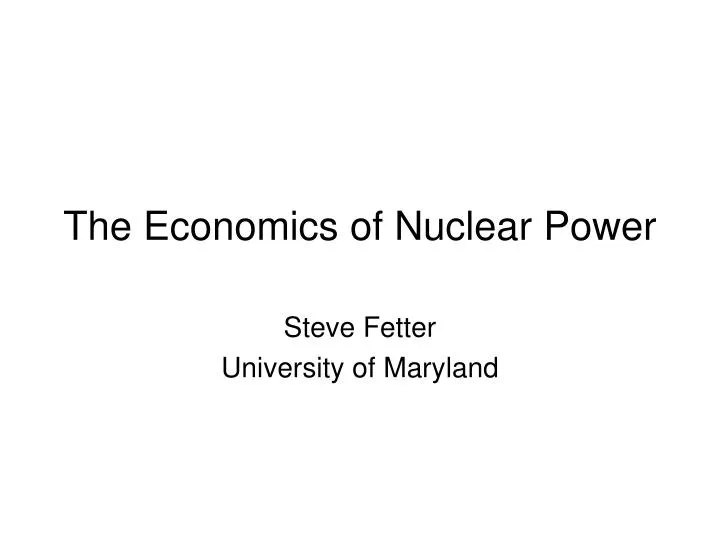 the economics of nuclear power